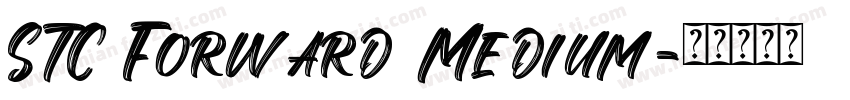 STC Forward Medium字体转换